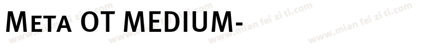Meta OT MEDIUM字体转换